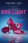 Rachel Vail, Vail Rachel - Brilliant