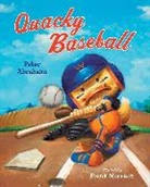 Peter Abrahams, Peter/ Morrison Abrahams, Frank Morrison - Quacky Baseball