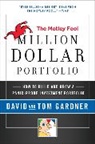 David Gardner, David Gardner Gardner, Tom Gardner, Gardner Tom - Motley Fool Million Dollar Portfolio