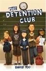 David Yoo, David Yoo Yoo, Eric Yoo - The Detention Club