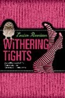 Louise Rennison - Withering Tights