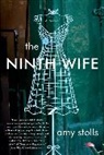 Amy Stolls, Stolls Amy - The Ninth Wife