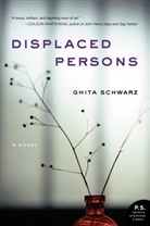 Ghita Schwarz - Displaced Persons
