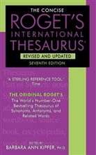 Barbara Ann Kipfer, Kipfer Barbara Ann, Barbara A. Kipfer, Barbara Ann Kipfer - The Concise Roget s International Thesaurus, Revised and Updated,