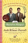 Josh Kilmer-Purcell, Kilmer-Purcell Josh - The Bucolic Plague