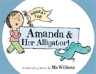 Mo Willems, Mo Willems - Hooray for Amanda and Her Allogator!