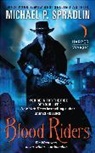 Michael P Spradlin, Michael P. Spradlin - Blood Riders