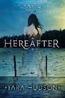 Tara Hudson - Hereafter