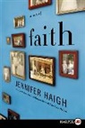 Jennifer Haigh, Jennifer Haigh - Faith