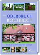 Pikul, Mirja Pikula, Mirjam Pikula, Schirmer, Wolfgang Schirmer - Das Oderbruch Kochbuch