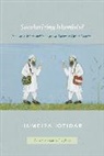 Humeira Iqtidar, Iqtidar Humeira - Secularizing Islamists?