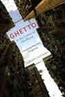 Gordon Mathews, Mathews Gordon - Ghetto At the Center of the World