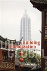 Xuefei Ren, Xuefei (Michigan State University) Ren, Ren Xuefei - Building Globalization