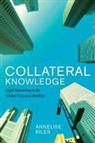 Annelise Riles, Riles Annelise - Collateral Knowledge