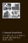 Christopher Robert Reed, Reed Christopher Robert - Rise of Chicago''s Black Metropolis, 1920-1929