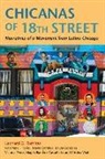 Yenelli Flores, Yenielli Flores, Maria Gamboa, Isaura Gonzalez, Victoria Perez, Leonard G. Ramirez... - Chicanas of 18th Street