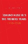 J. N. Mohanty, J.N. Mohanty, Jitendra Nath Mohanty, MOHANTY J N - Edmund Husserl''s Freiburg Years
