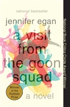 Jennifer Egan - A Visit from the Goon Squad