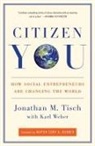 Cory Booker, Jonathan Tisch, Jonathan M. Tisch, Jonathan/ Weber Tisch, Karl Weber - Citizen You