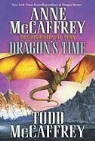 Anne McCaffrey, Todd J. McCaffrey - Dragon's Time