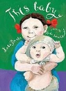 Kate Banks, Kate/ Swiatkowska Banks, Gabi Swiatkowska - This Baby