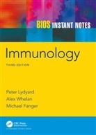 Michael Fanger, Michael (Dartmouth Medical School Fanger, Michael W. Fanger, Peter Lydyard, Peter (Royal Free and University College Lydyard, Peter (Royal Free and University College Medical School Lydyard... - Bios Instant Notes in Immunology
