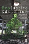 Jeff Edmundson, John Lupinacci, Rebecca A Martusewicz, Rebecca A. Martusewicz, Rebecca A. Edmundson Martusewicz - Ecojustice Education