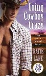 Katie Lane - Going Cowboy Crazy
