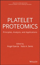 &amp;Aacutengel Garc&amp;iacute;a-Alonso, Garcia, Ángel García, Angel Senis Garcia-Alonso, Ánge García-Alonso, Ángel García-Alonso... - Platelet Proteomics