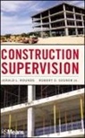 Jerald L Rounds, Jerald L. Rounds, Jerald L. Segner Rounds, Jerald L./ Segner Rounds, Jl Rounds, Robert O Segner... - Construction Supervision