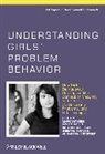Margaret Kerr, Margaret (EDT)/ Stattin Kerr, Margaret (Orebro University Kerr, Margaret Stattin Kerr, Mk Kerr, KERR MARGARET STATTIN HAKAN ENGE... - Understanding Girls'' Problem Behavior