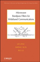 Li, Rui Li, Li Rui, Sun, Shen Sun, Sheng Sun... - Microwave Bandpass Filters for Wideband Communications