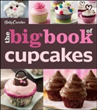 Betty Crocker, Betty Crocker Editors, Betty Crocker, Betty Crocker - Betty Crocker Big Book of Cupcakes