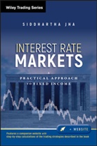 S Jha, Siddhartha Jha, Jha Siddhartha - Interest Rate Markets