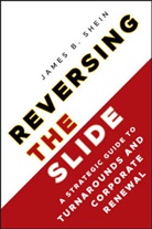 Shein, James B Shein, James B. Shein, Jb Shein, Shein James B. - Reversing the Slide
