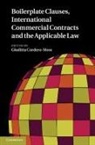 Giuditta Cordero-Moss, Giuditta Cordero-Moss, Cordero-Moss Giuditta - Boilerplate Clauses, International Commercial Contracts and the