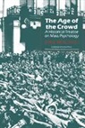 Serge Moscovici - The Age of the Crowd