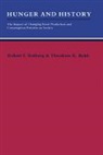 Theodore K. Rabb, Rotberg, Robert I. Rotberg, Theodore K. Rabb, Robert I. Rotberg - Hunger and History