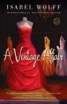 Isabel Wolff - A Vintage Affair