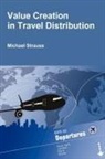 Michael Strauß - Value Creation in Travel Distribution