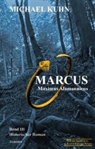 Michael Kuhn - Marcus - Maximus Alamannicus