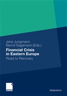 Jen Jungmann, Jens Jungmann, Sagemann, Sagemann, Bernd Sagemann - Financial Crisis in Eastern Europe