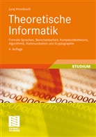 Juraj Hromkovic, Ingrid Zamecnikova - Theoretische Informatik