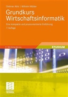 Dietmar Abts, Wilhelm Mülder - Grundkurs Wirtschaftsinformatik