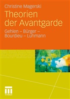 Christine Magerski - Theorien der Avantgarde