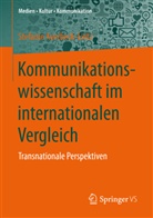 Averbeck-Liet, Stefanie Averbeck-Lietz, Stefani Averbeck-Lietz (Dr.), Stefanie Averbeck-Lietz (Dr.) - Kommunikationswissenschaft im internationalen Vergleich