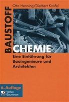 Otto Henning, Dietbert Knöfel - Baustoffchemie