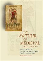 Sian Echard, Sian (EDT) Echard, Sin Echard, Sian Echard - The Arthur of Medieval Latin Literature