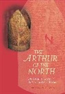 Marianne E. Kalinke, Marianne E. Kalinke, Kalinke Marianne E. - The Arthur of the North