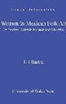 Eli Bartra, Bartra Eli - Women in Mexican Folk Art